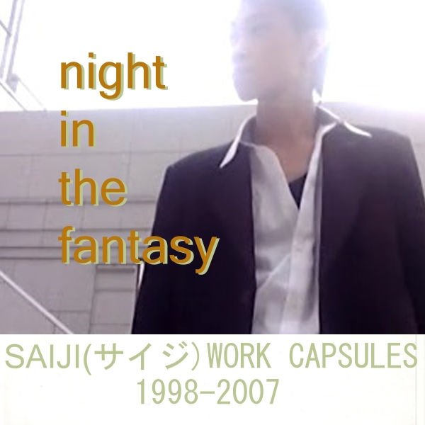 SAIJI - night in the fantasy