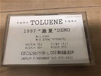 TOLUENE (トルエン) release for Gekinatsu