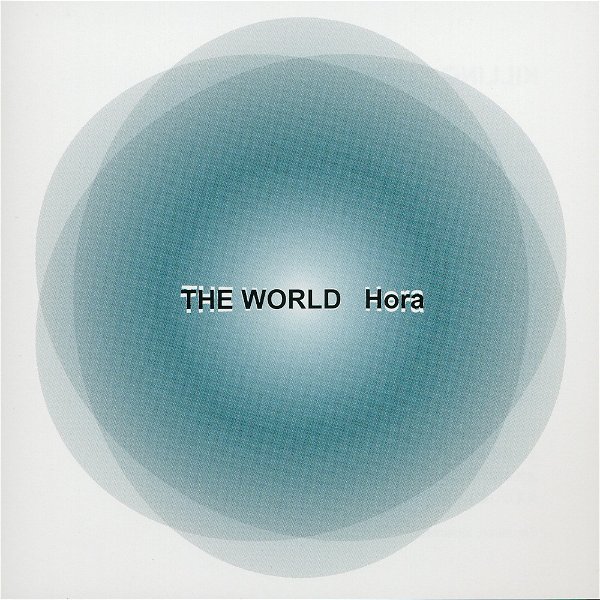 Hora - THE WORLD