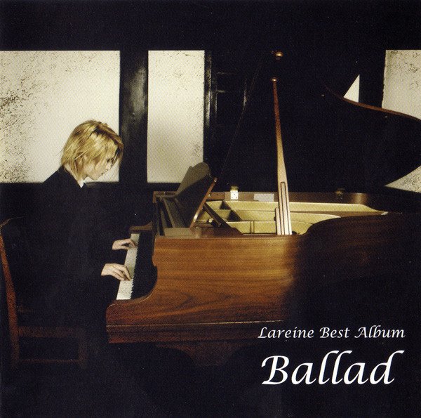 Ballad - LAREINE | vkgy (ブイケージ)