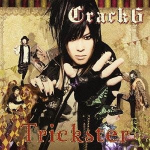 Crack6 - Trickster Shokai Gentei-ban