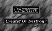 S'-tarberry. - Create? Or Destroy?