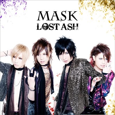 LOST ASH - MASK Tsuujouban