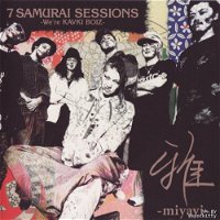 7 SAMURAI SESSIONS-We're KAVKI BOIZ- Shokai gentei-ban cover