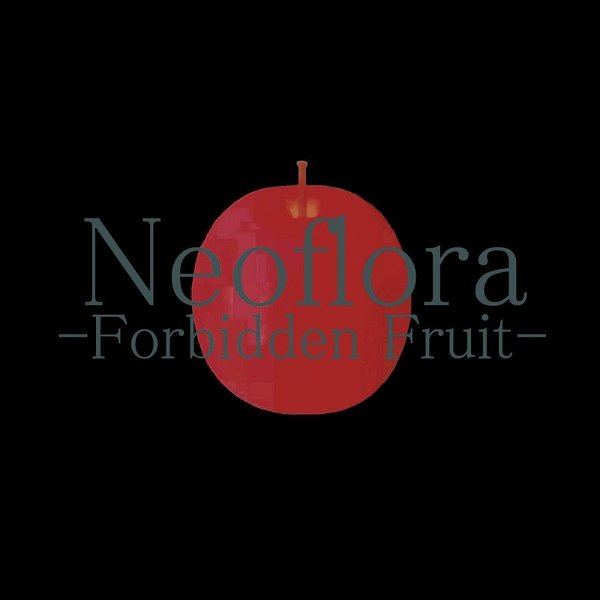 Neoflora - Forbidden Fruit
