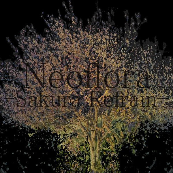 Neoflora - Sakura Refrain