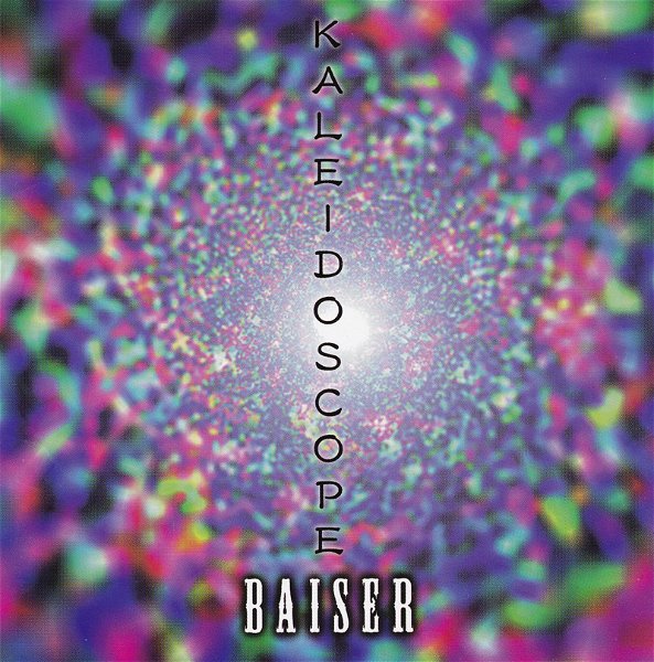 BAISER - KALEIDOSCOPE