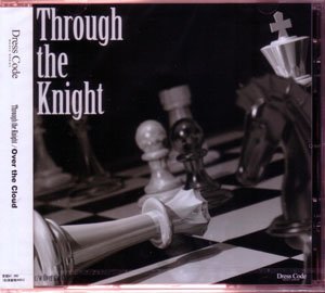 Dress Code - Through the Knight/Over the Cloud