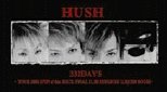 HUSH - 332DAYS TOUR 2003 SPIN of the ROCKFINAL SHINJUKU LIQUID ROOM