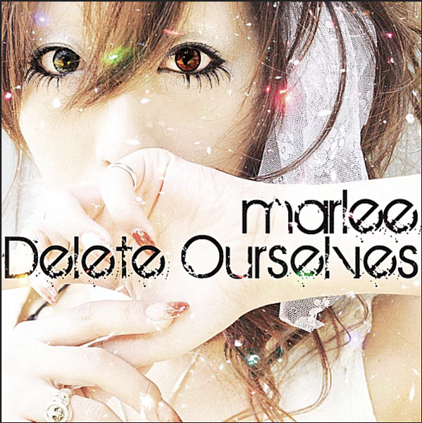 marlee - Delete Ourselves