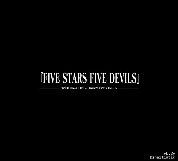 the Pumpkin Head - 『FIVE STARS FIVE DEVILS』 -TOUR FINAL LIVE at Nagoya DIAMOND HALL-