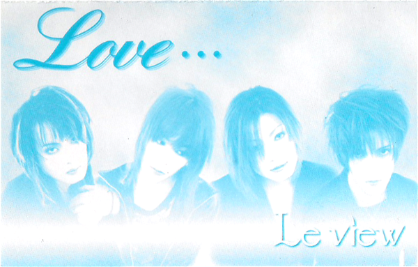Le view - Love・・・