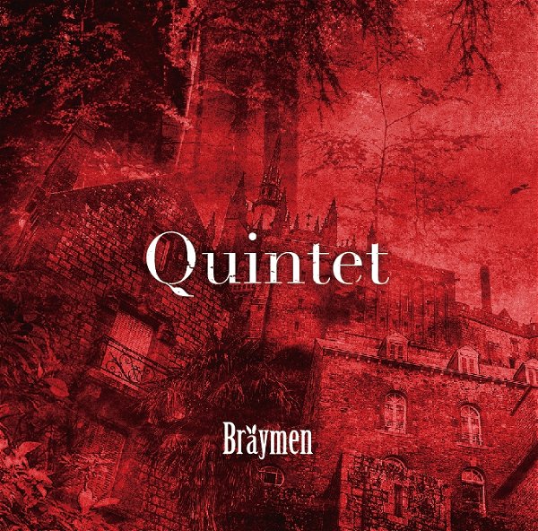 Bräymen - Quintet