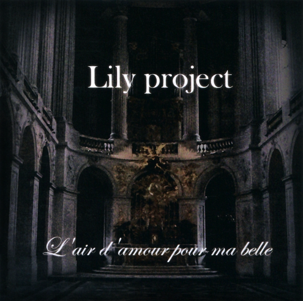 Lily project - L'air d'amour pour ma belle