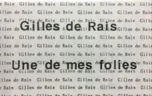 Gilles de Rais - Une de mes folies 3nd Press