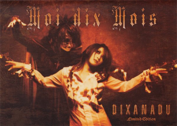 Moi dix Mois - DIXANADU Limited Edition