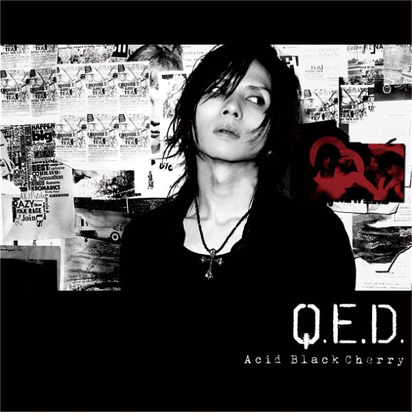 Acid Black Cherry - Q.E.D. Shokai Seisan Gentei Type B
