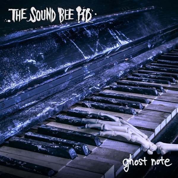 THE SOUND BEE HD - ghost note