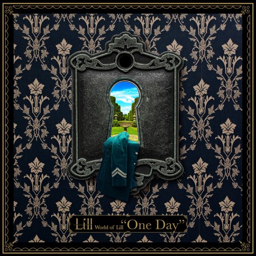 Lill - World of Lill "One Day" Gentei-ban
