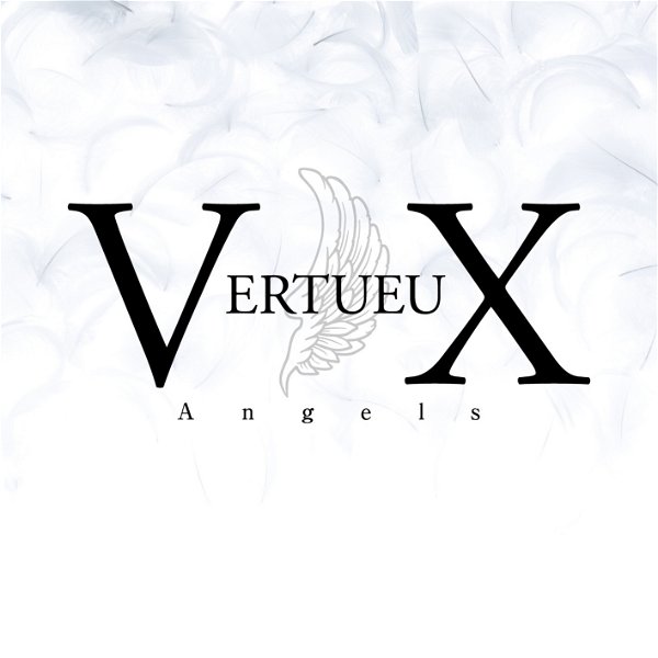 VERTUEUX - Angels