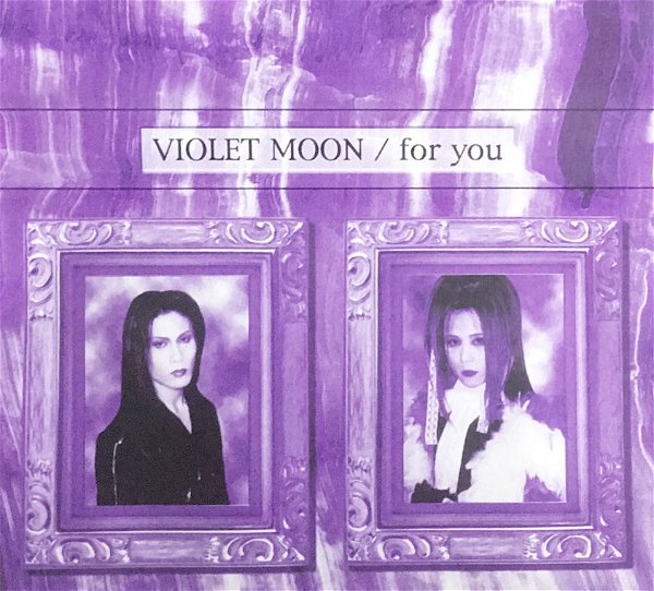 VIOLET MOON - for you