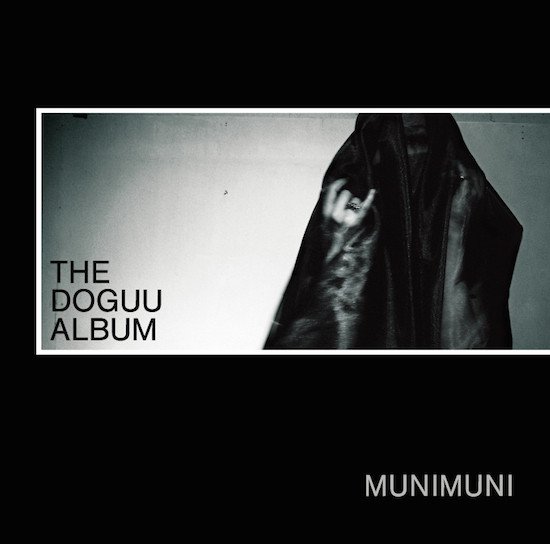 MUNIMUNI - THE DOGUU ALBUM