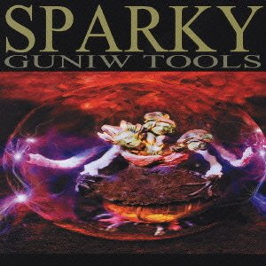 GUNIW TOOLS - SPARKY Digital Remaster