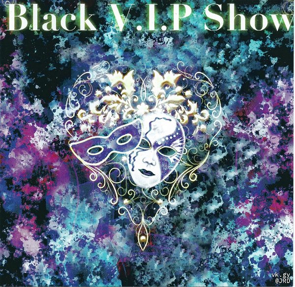 ALIVE - Black V.I.P Show