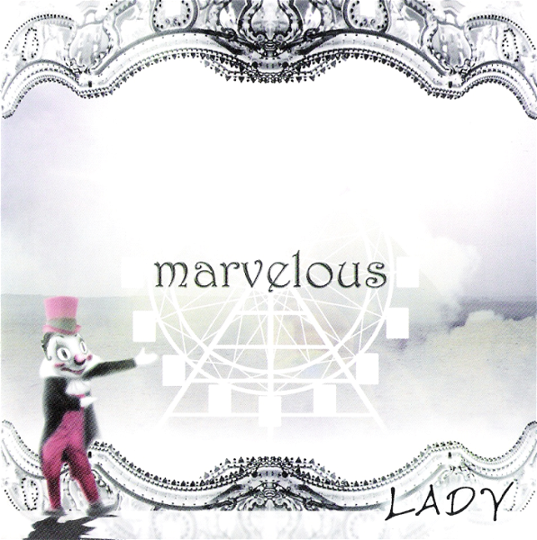 LADY - marvelous