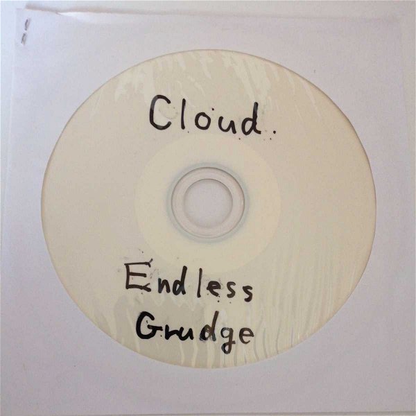 Cloud. - Endless Grudge