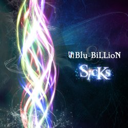 Blu-BiLLioN - SicKs Shokai-ban A