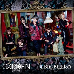Blu-BiLLioN - GARDEN Shokai-ban B