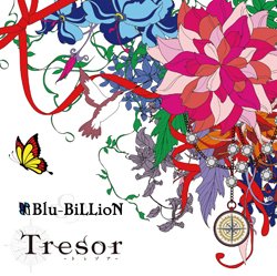 Blu-BiLLioN - Tresor Tsuujouban