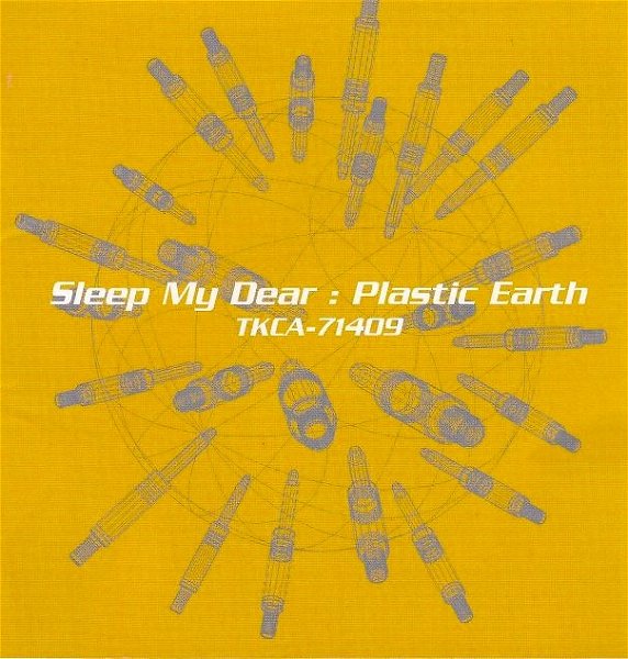 Sleep My Dear - Plastic Earth