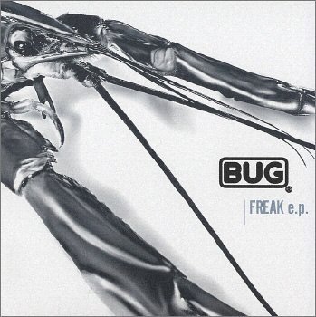 BUG - Freak E.P.