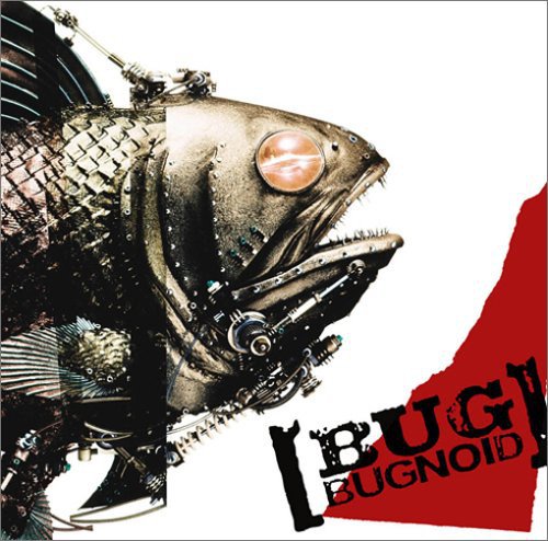 BUG - Bugnoid