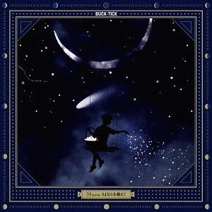 BUCK-TICK - Moon Sayonara wo Oshiete Regular Edition