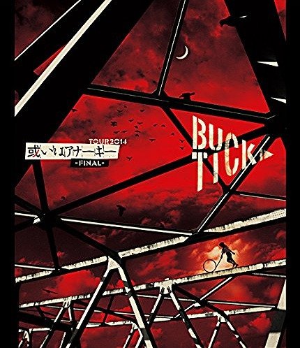BUCK-TICK - TOUR2014 Arui wa Anarchy -FINAL- Regular Edition Blu-ray