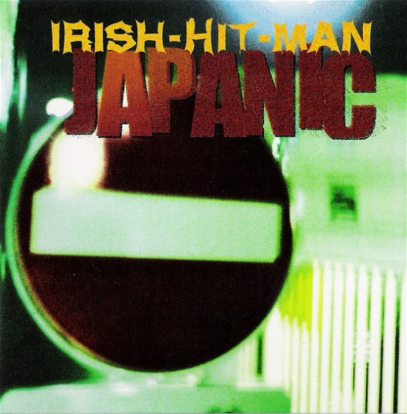 IRISH-HIT-MAN - JAPANIC