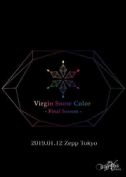 ayabie - Virgin Snow Color-Final Season- 2019.01.12 Zepp Tokyo Tsuujouban