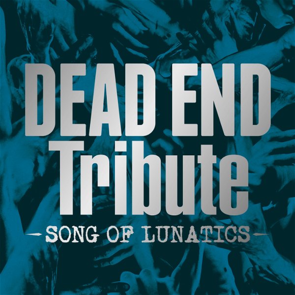 (omnibus) - DEAD END Tribute -SONG OF LUNATICS-