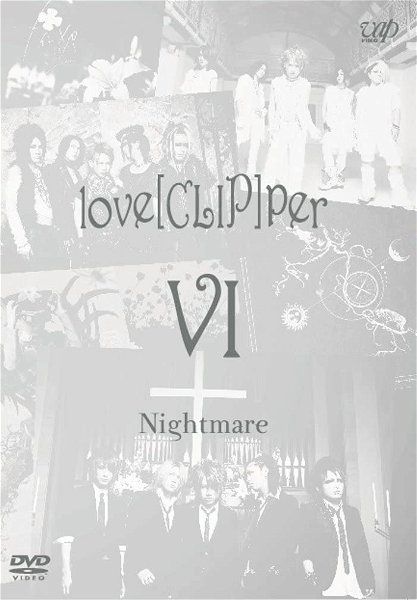 NIGHTMARE - love[CLIP]per VI