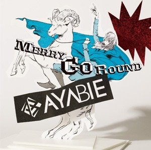 AYABIE - MERRY-GO-ROUND Tsuujouban
