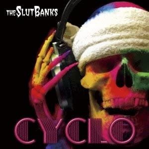 THE SLUT BANKS - CYCLO