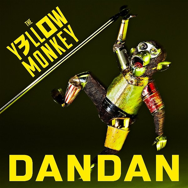 THE YELLOW MONKEY - DANDAN