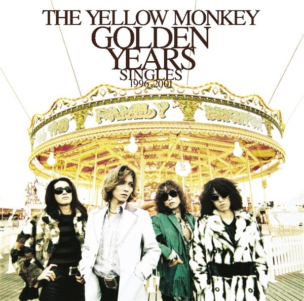THE YELLOW MONKEY - GOLDEN YEARS Singles 1996-2001 Remaster