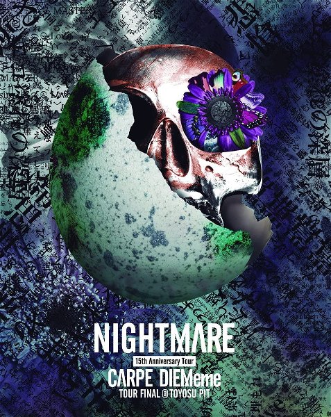 NIGHTMARE - NIGHTMARE 15th Anniversary Tour CARPE DIEMeme TOUR FINAL @ Toyosu PIT Blu-ray Shokai Seisan Genteiban