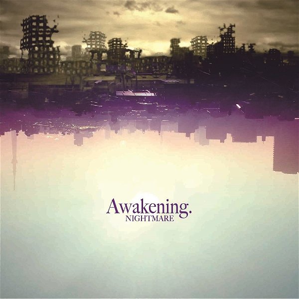 NIGHTMARE - Awakening. Shokai Genteiban Type B