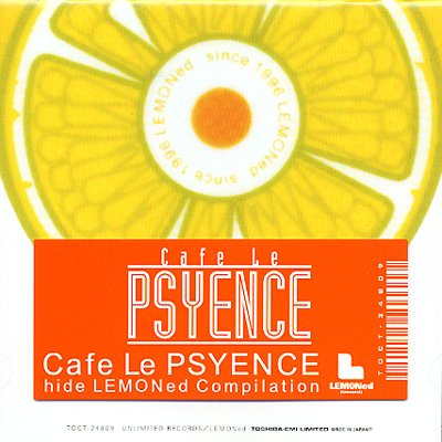 hide - Cafe Le PSYENCE-hide LEMONed Compilation-
