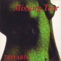 Missing Tear - TRIYARD